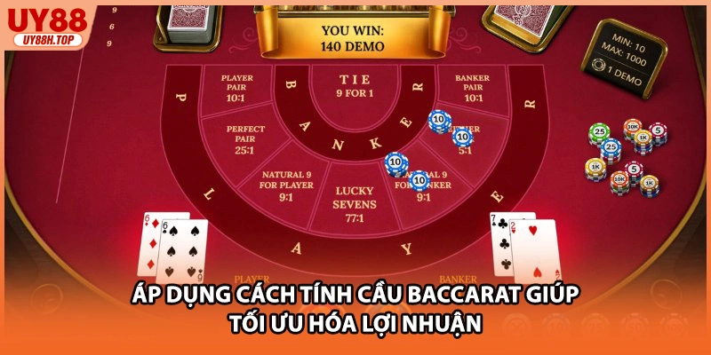 Áp dụng cách tính cầu baccarat giúp tối ưu hóa lợi nhuận