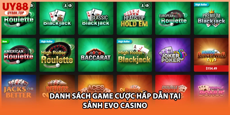 Danh sách game cược hấp dẫn tại sảnh EVO casino